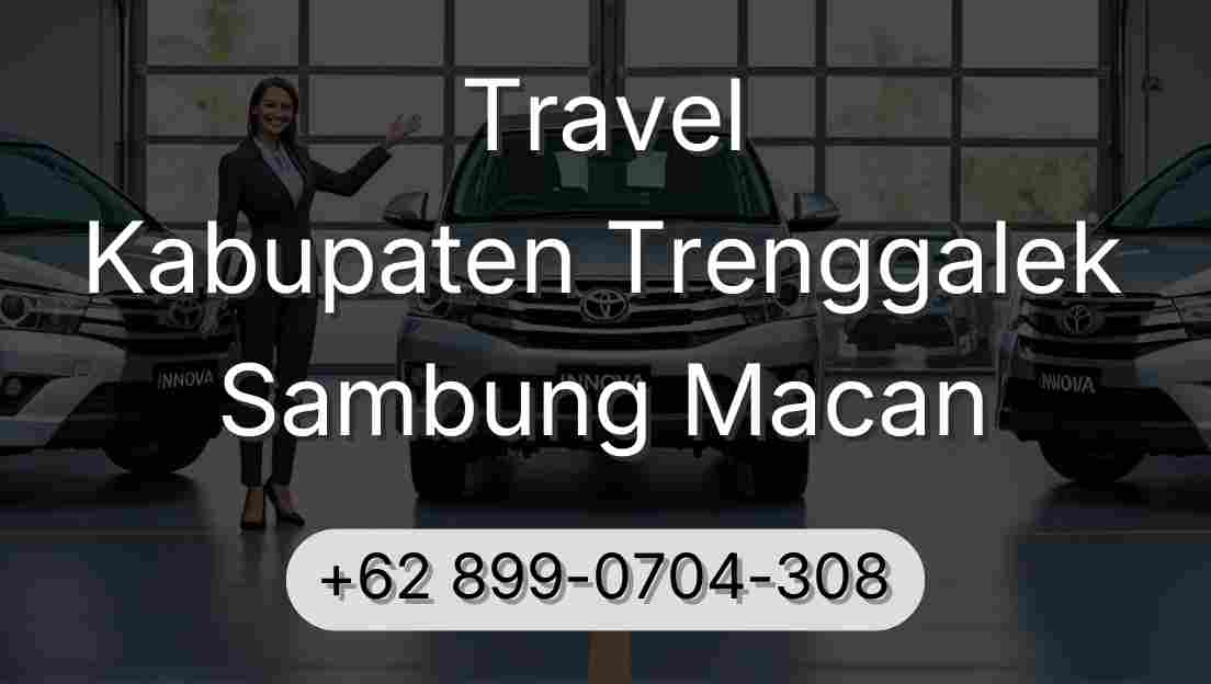 Travel Kabupaten Trenggalek Sambung Macan