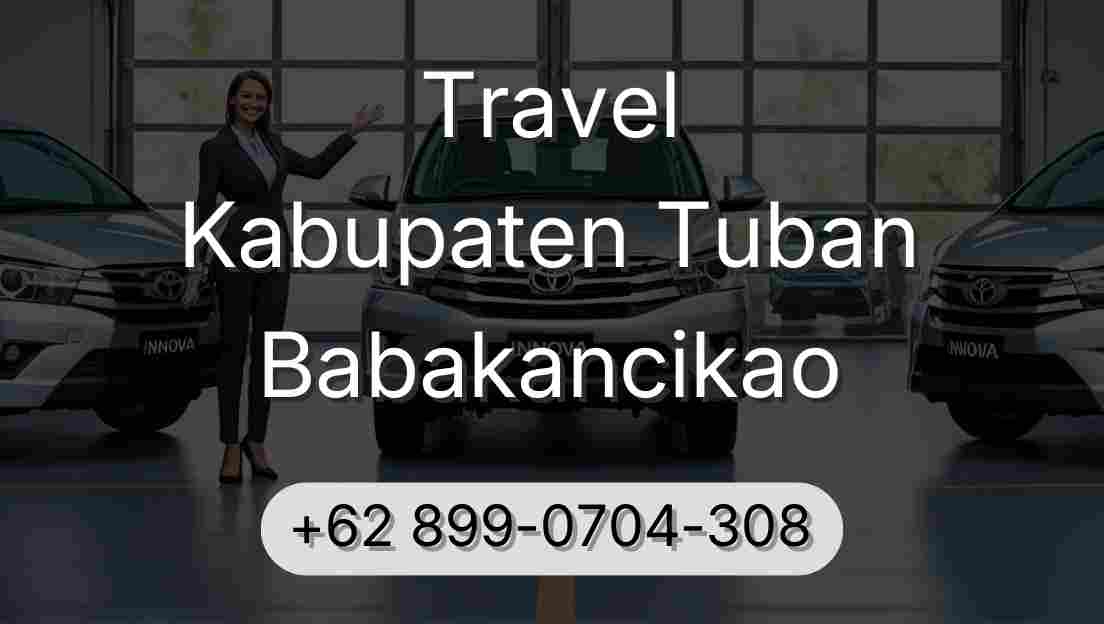 Travel Kabupaten Tuban Babakancikao