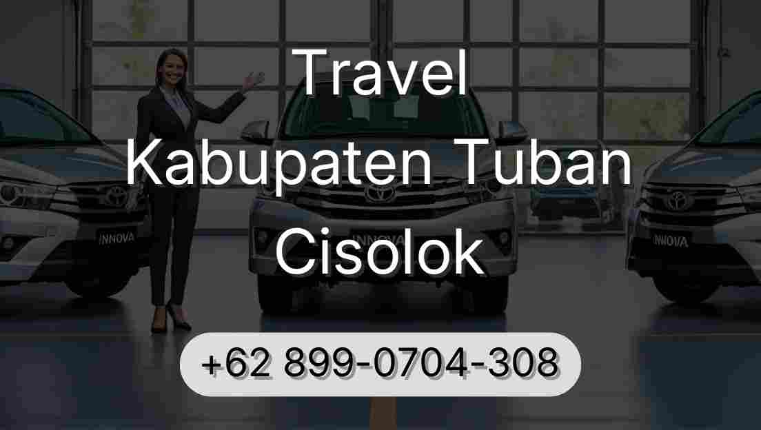 Travel Kabupaten Tuban Cisolok