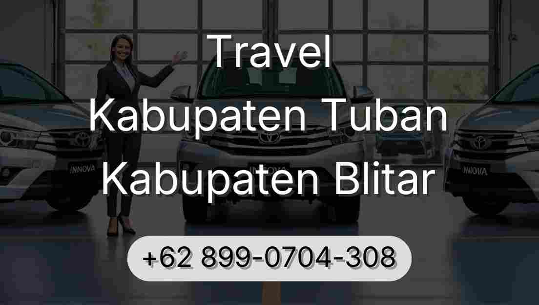 Travel Kabupaten Tuban Kabupaten Blitar