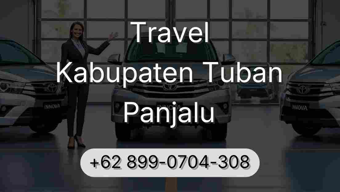 Travel Kabupaten Tuban Panjalu