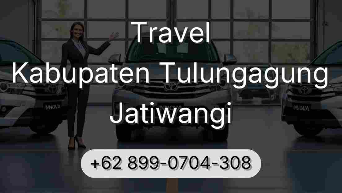 Travel Kabupaten Tulungagung Jatiwangi