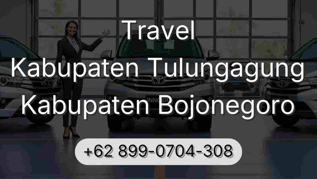 Travel Kabupaten Tulungagung Kabupaten Bojonegoro
