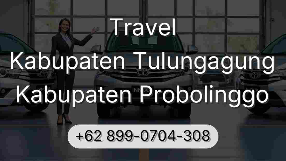 Travel Kabupaten Tulungagung Kabupaten Probolinggo