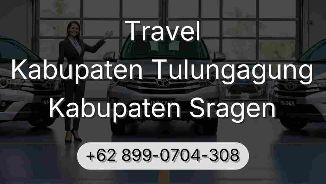Travel Kabupaten Tulungagung Kabupaten Sragen