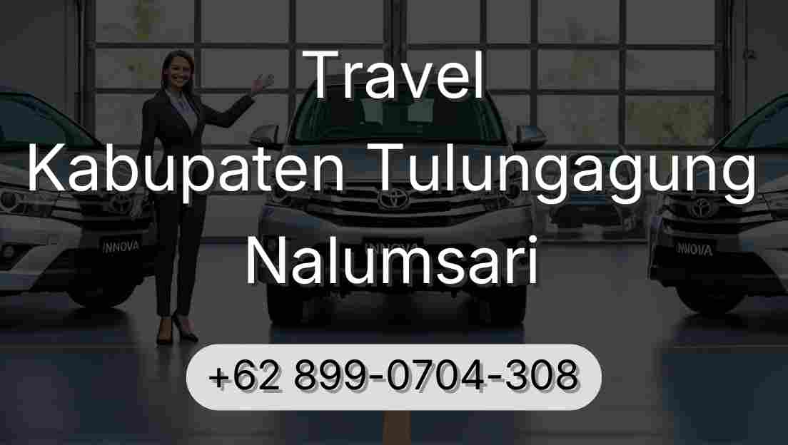 Travel Kabupaten Tulungagung Nalumsari