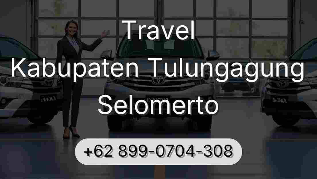 Travel Kabupaten Tulungagung Selomerto