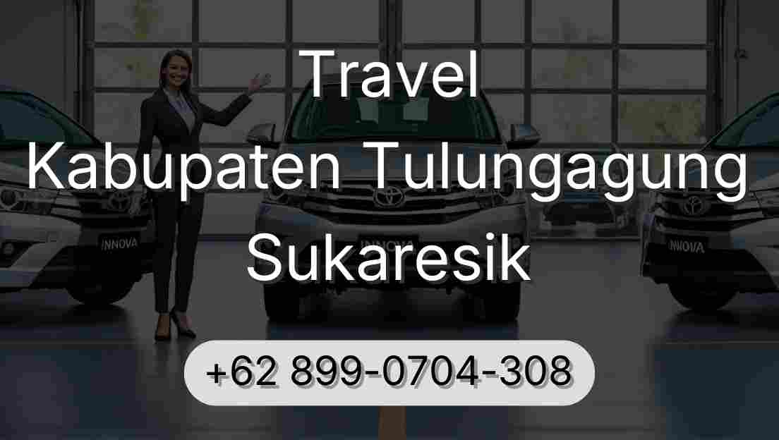 Travel Kabupaten Tulungagung Sukaresik