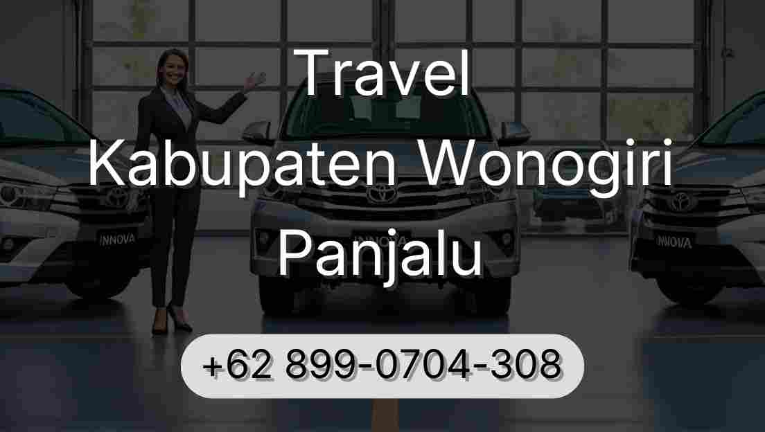 Travel Kabupaten Wonogiri Panjalu