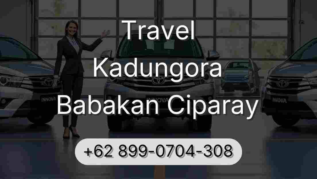 Travel Kadungora Babakan Ciparay