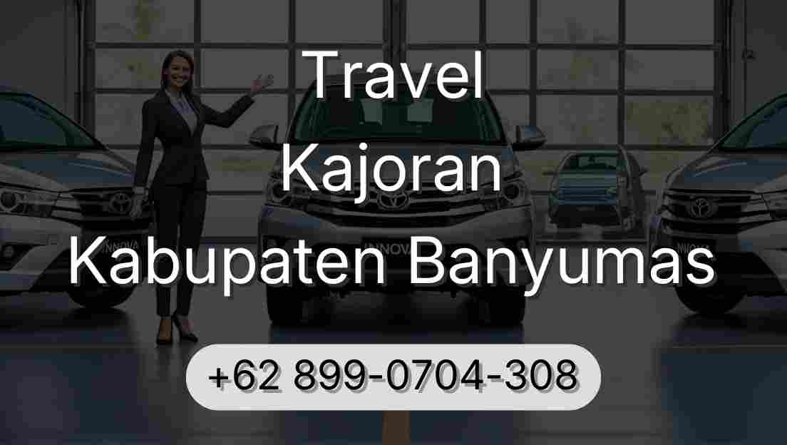 Travel Kajoran Kabupaten Banyumas
