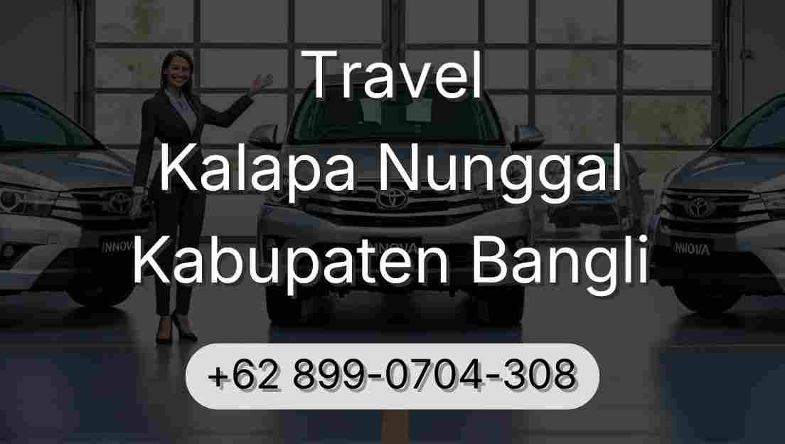 Travel Kalapa Nunggal Kabupaten Bangli