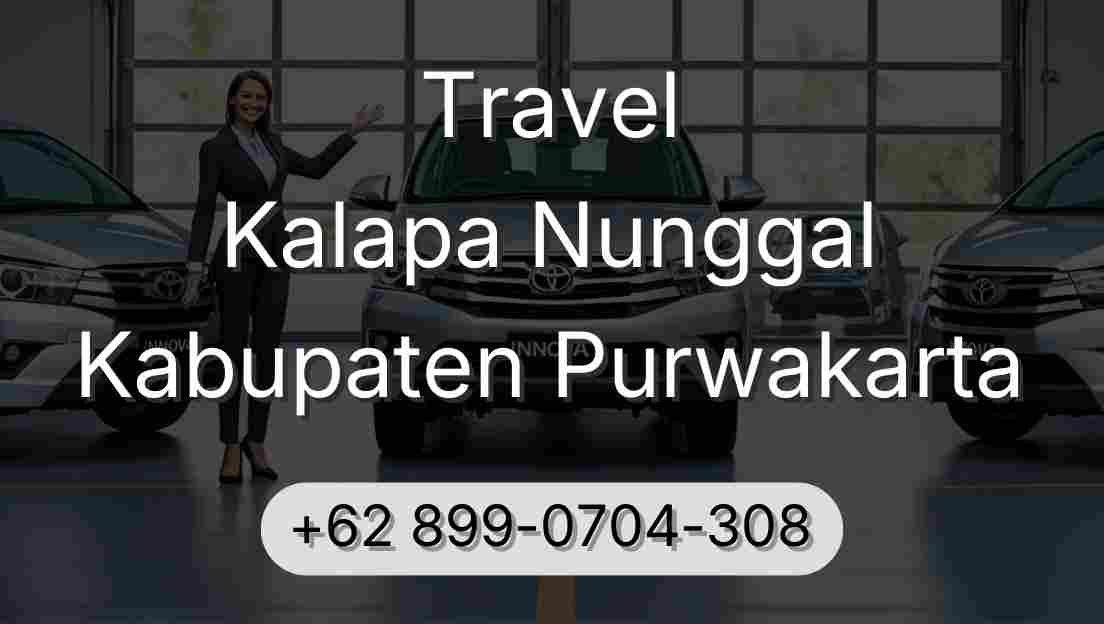 Travel Kalapa Nunggal Kabupaten Purwakarta