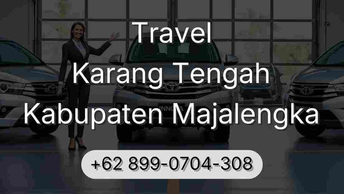 Travel Karang Tengah Kabupaten Majalengka