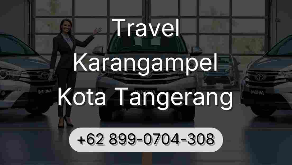 Travel Karangampel Kota Tangerang
