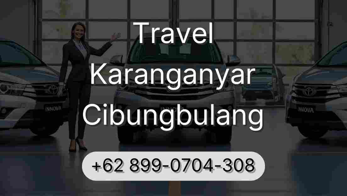 Travel Karanganyar Cibungbulang