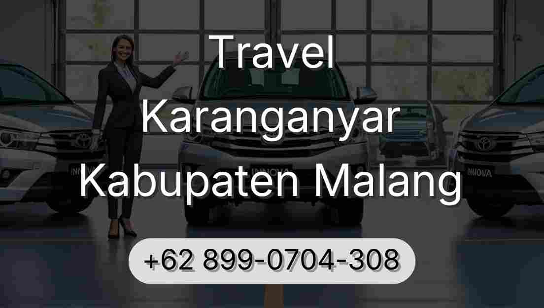 Travel Karanganyar Kabupaten Malang