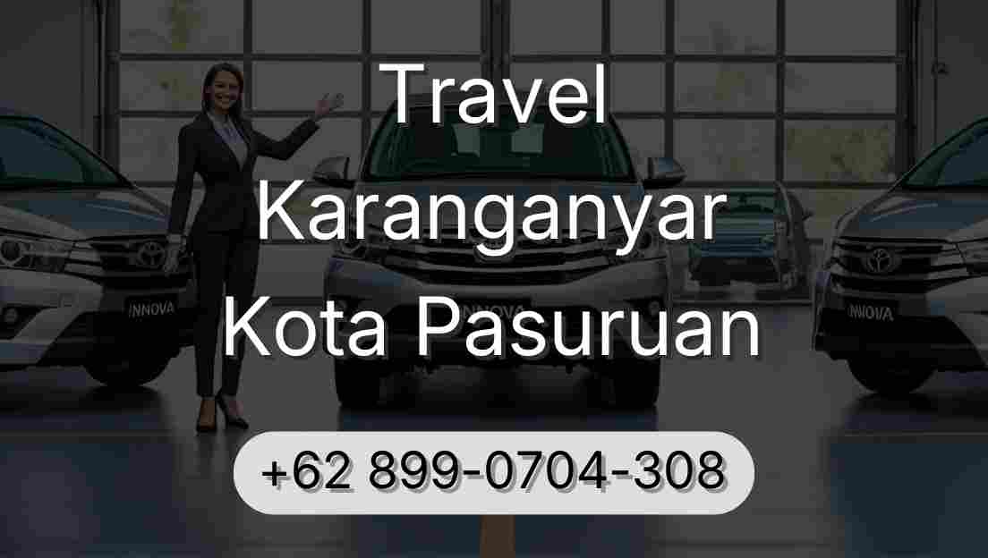 Travel Karanganyar Kota Pasuruan