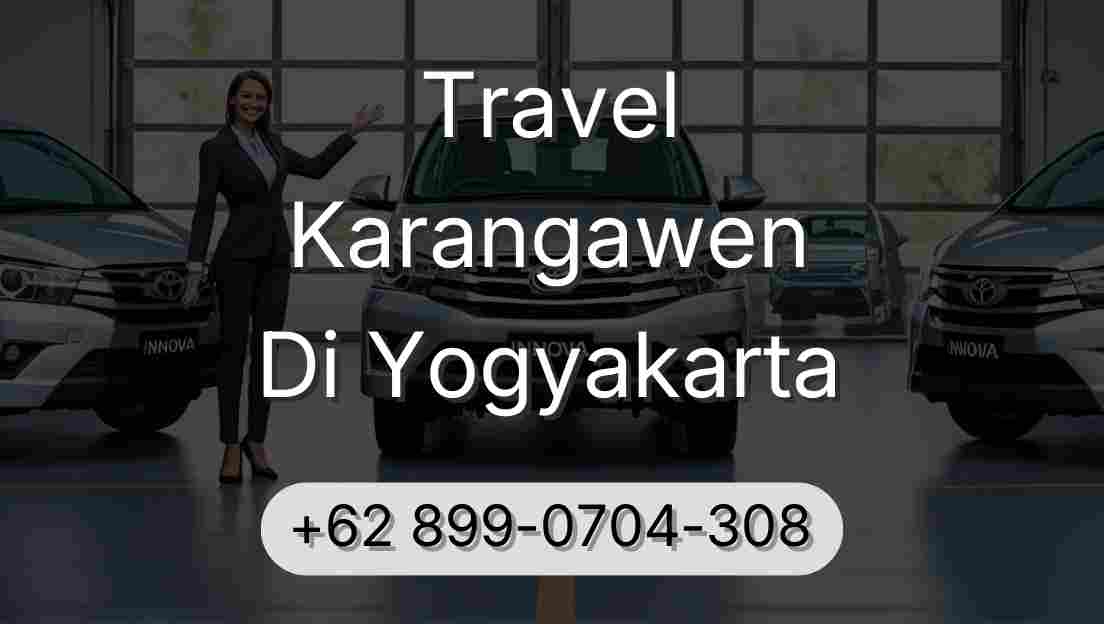 Travel Karangawen Di Yogyakarta