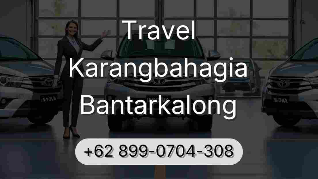 Travel Karangbahagia Bantarkalong
