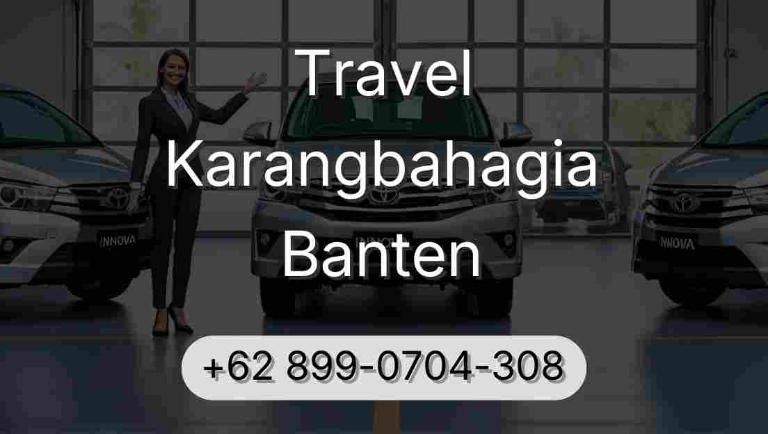 Travel Karangbahagia Banten