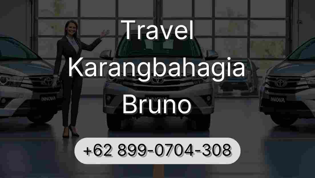 Travel Karangbahagia Bruno