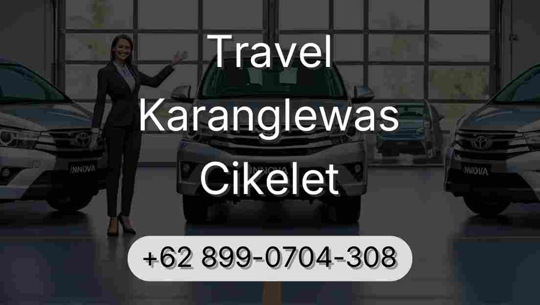 Travel Karanglewas Cikelet