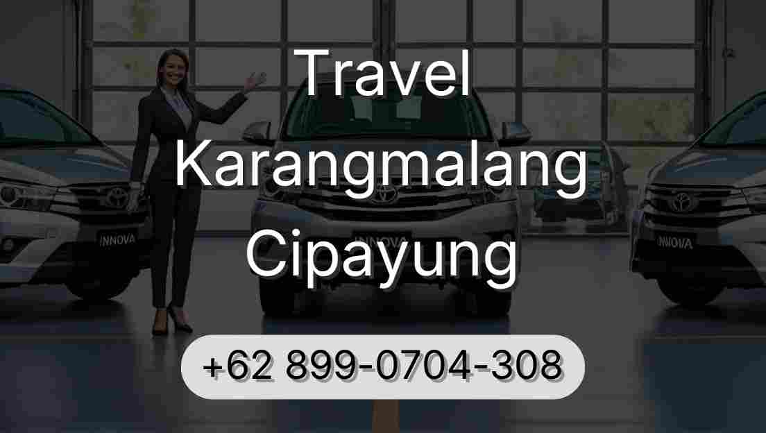 Travel Karangmalang Cipayung