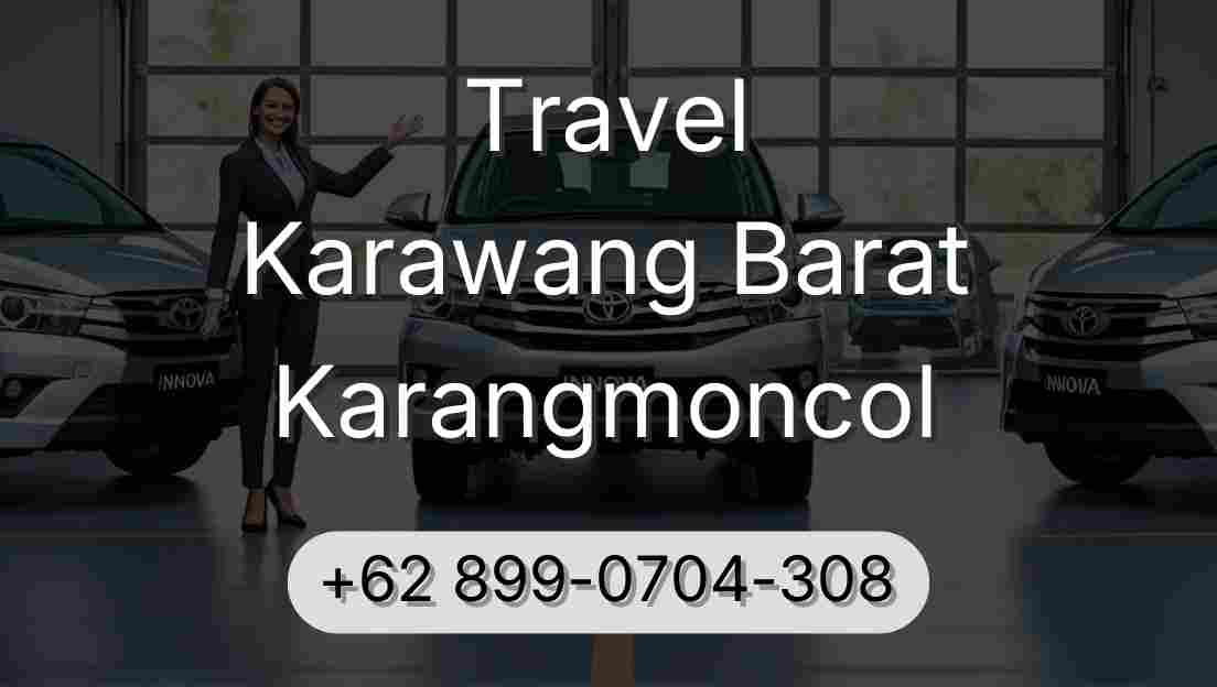 Travel Karawang Barat Karangmoncol