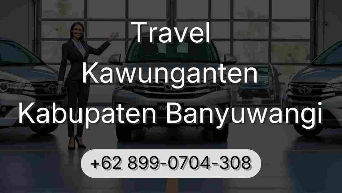Travel Kawunganten Kabupaten Banyuwangi
