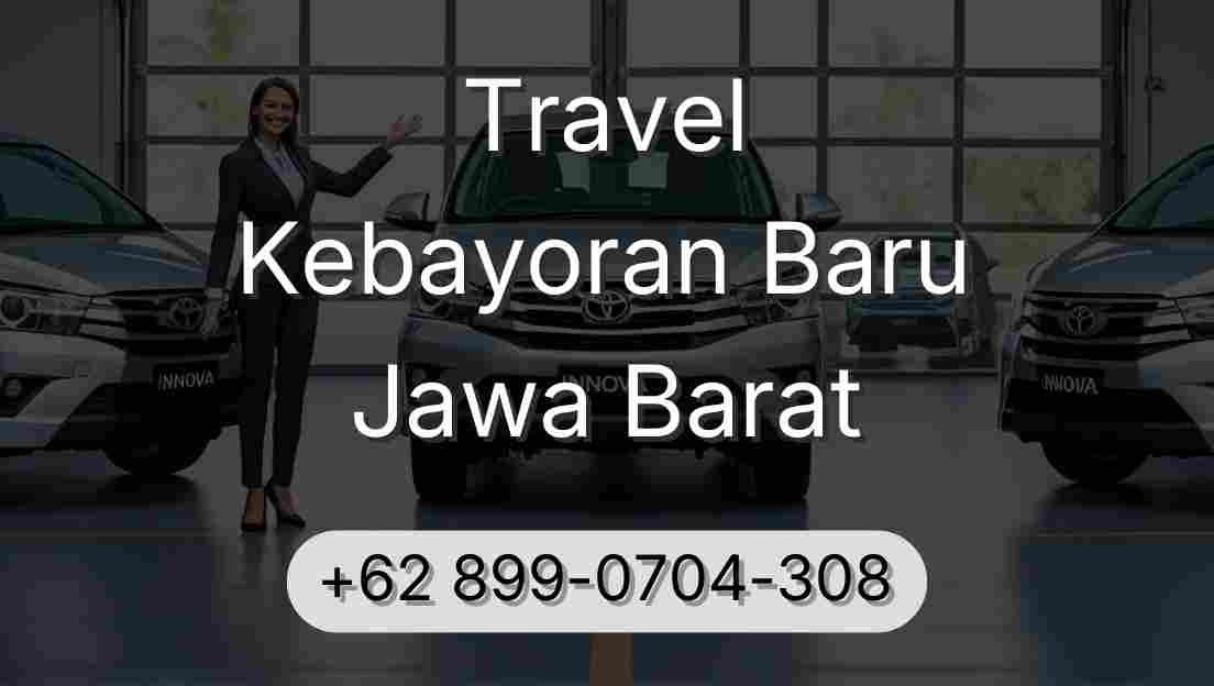 Travel Kebayoran Baru Jawa Barat