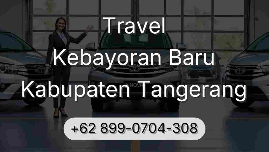 Travel Kebayoran Baru Kabupaten Tangerang