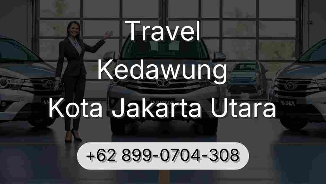 Travel Kedawung Kota Jakarta Utara