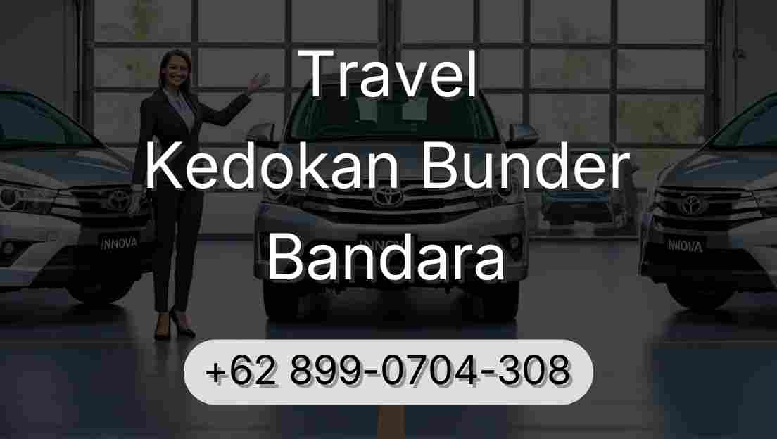 Travel Kedokan Bunder Bandara