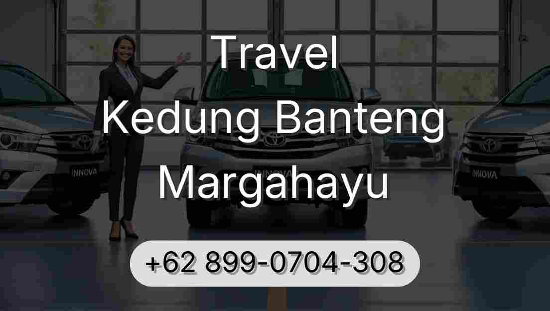 Travel Kedung Banteng Margahayu
