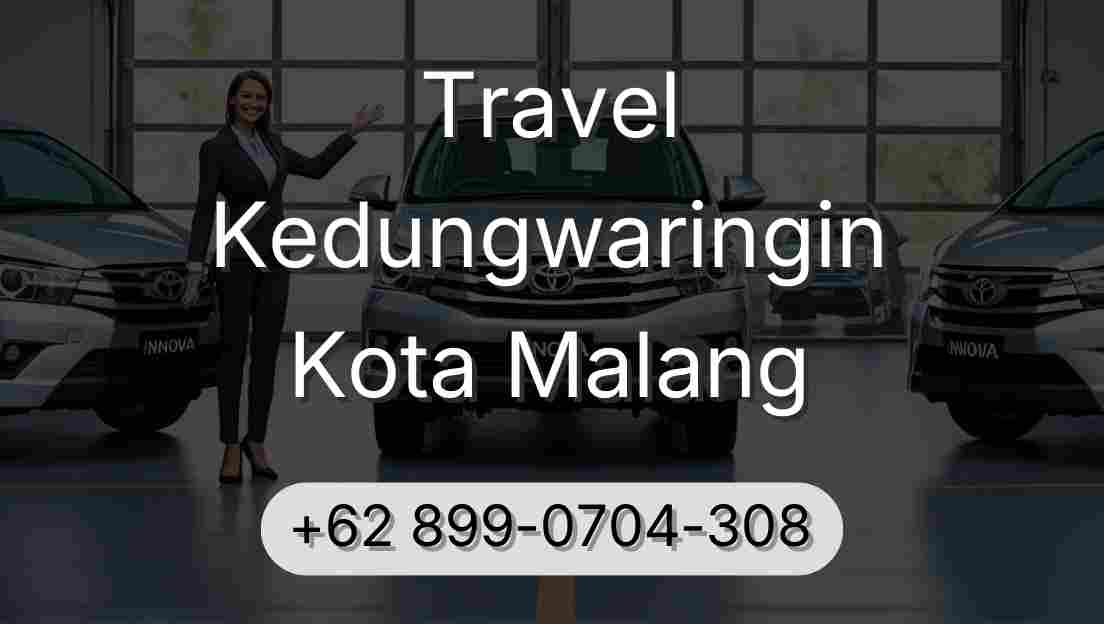 Travel Kedungwaringin Kota Malang