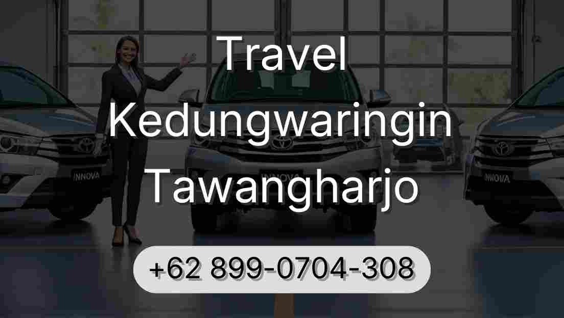 Travel Kedungwaringin Tawangharjo
