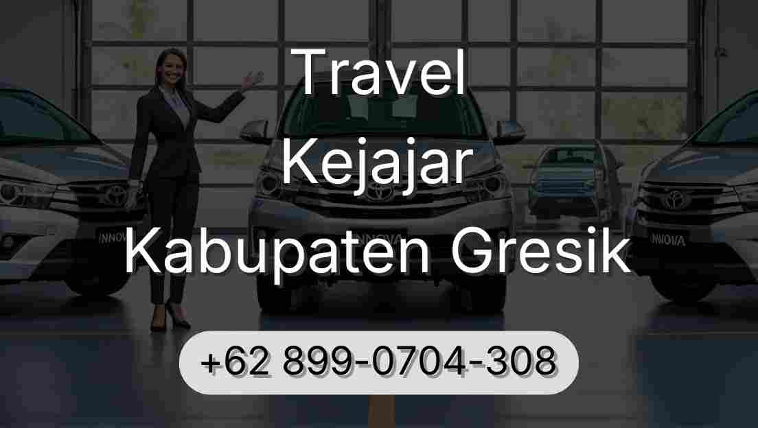 Travel Kejajar Kabupaten Gresik