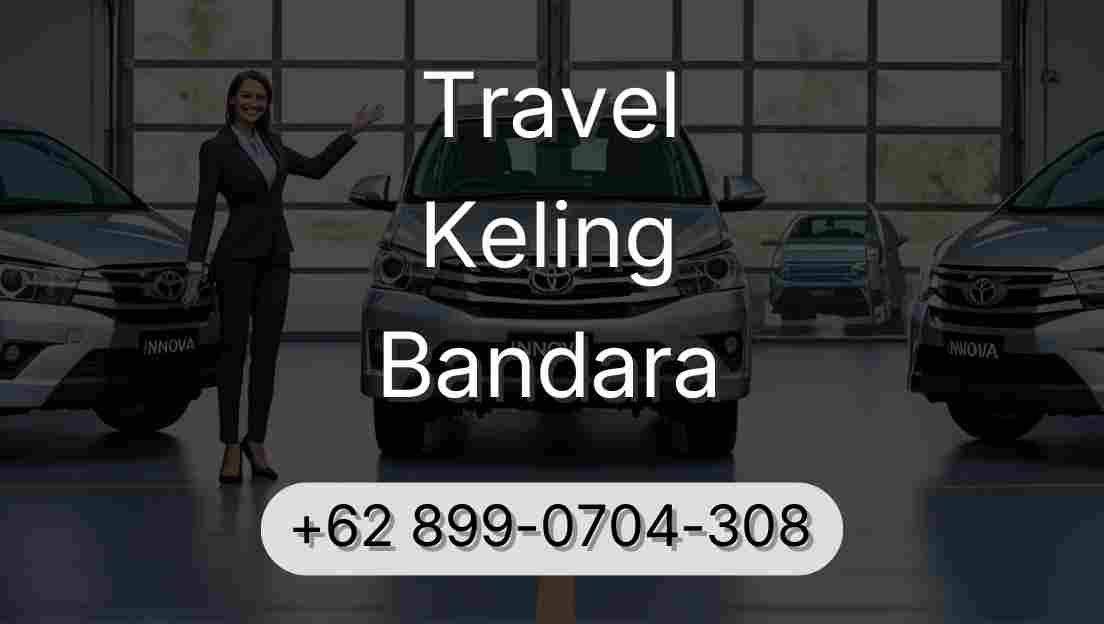Travel Keling Bandara