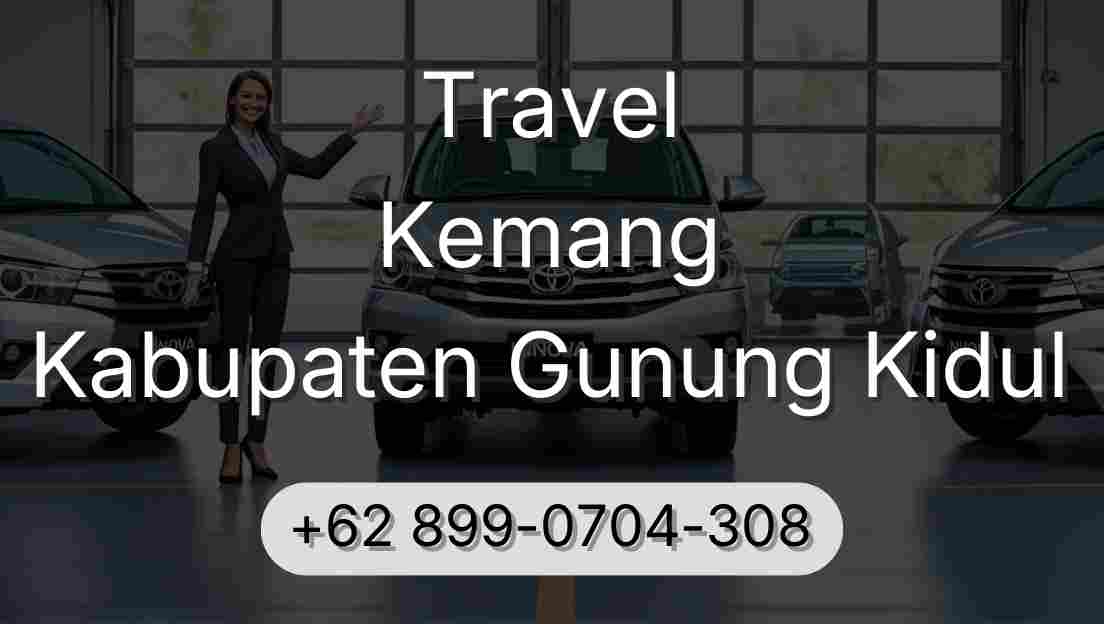 Travel Kemang Kabupaten Gunung Kidul