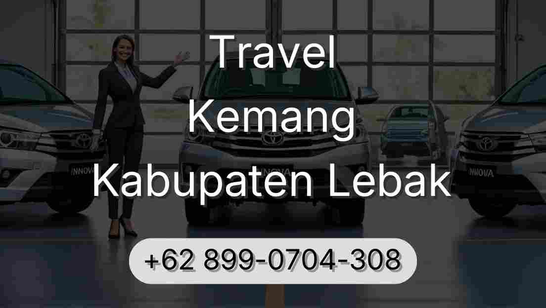 Travel Kemang Kabupaten Lebak