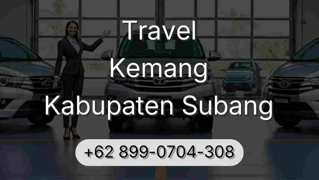Travel Kemang Kabupaten Subang