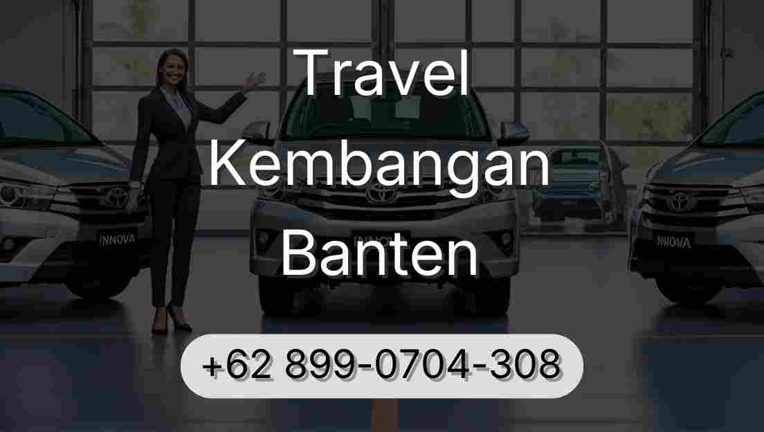Travel Kembangan Banten