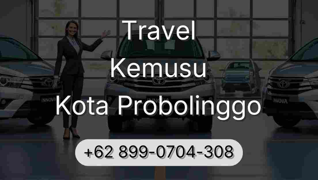Travel Kemusu Kota Probolinggo