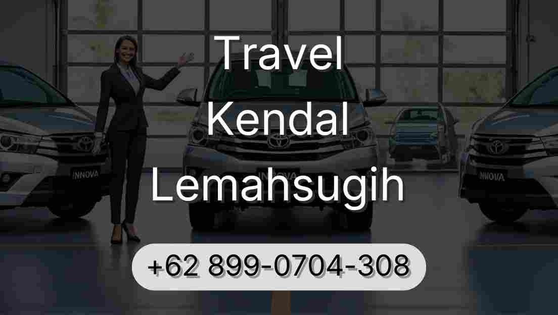 Travel Kendal Lemahsugih
