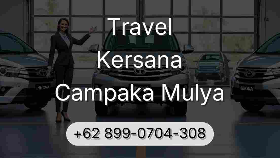Travel Kersana Campaka Mulya