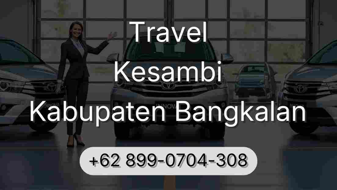 Travel Kesambi Kabupaten Bangkalan