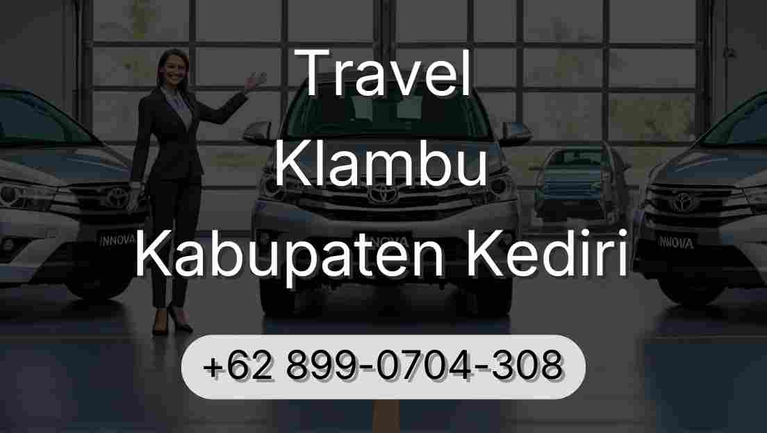 Travel Klambu Kabupaten Kediri