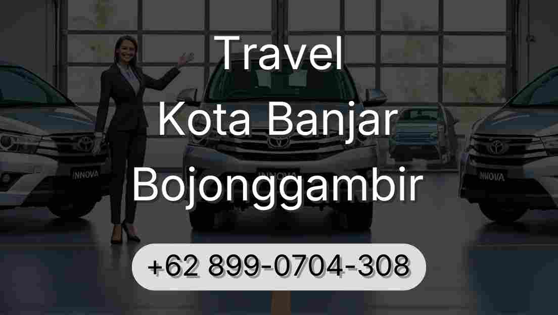 Travel Kota Banjar Bojonggambir