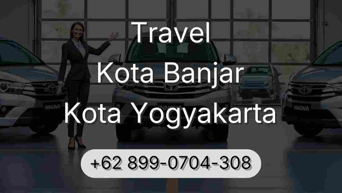 Travel Kota Banjar Kota Yogyakarta
